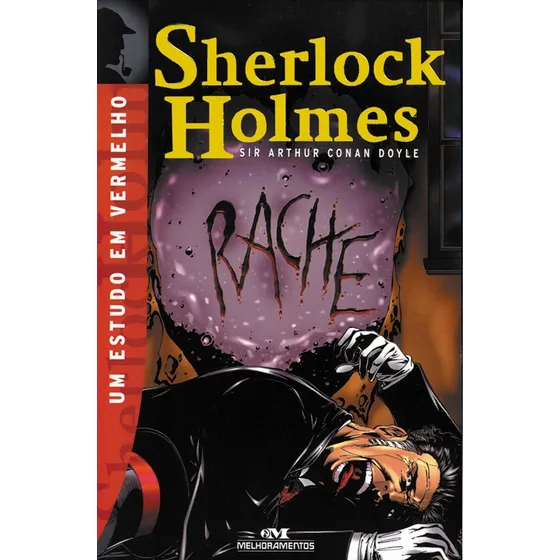 Livro Sherlock Holmes: Um Estudo em Vermelho, de Doyle, Sir Arthur, Editorial Editora Melhoramentos, Capa Mole em Português, 2010