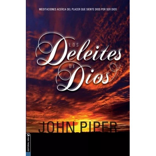 Los Deleites De Dios Los Deleites De Dios