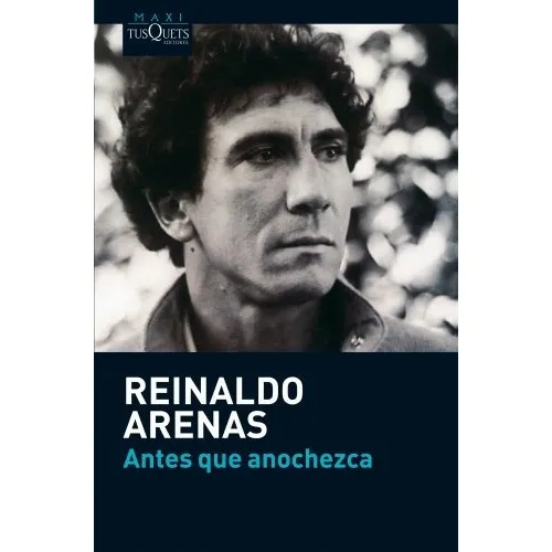 Libro Antes Que Anochezca - Reinaldo Arenas