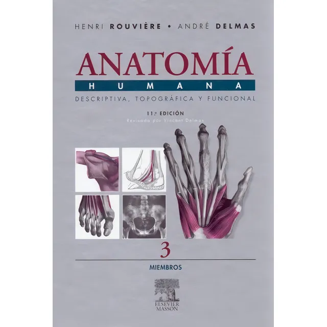 Rouviere Anatomía Humana Miembros Tomo 3