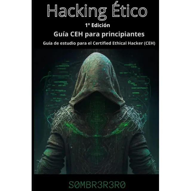 Libro: Hacking Ético: Guía De Estudio Para El Certified