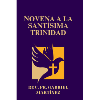 Novena A La SantĂsima Trinidad 51r2w Novena A La SantĂsima Trinidad 51r2w