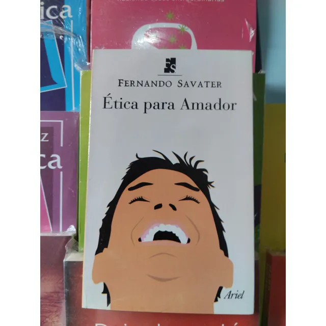 Libro Ética Para Amador Por Fernando Savater