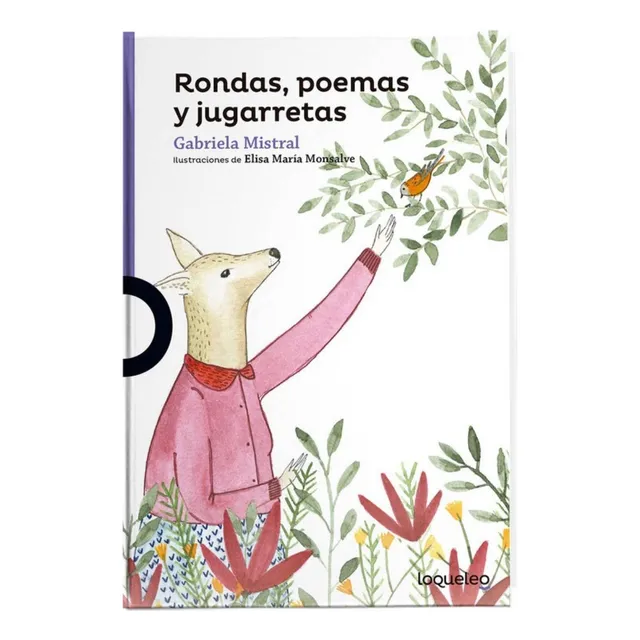 Rondas, poemas y Jugarretas Gabriela Mistral tapa blanda