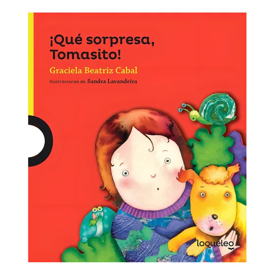 Que Sorpresa Tomasito ! - Loqueleo Lima