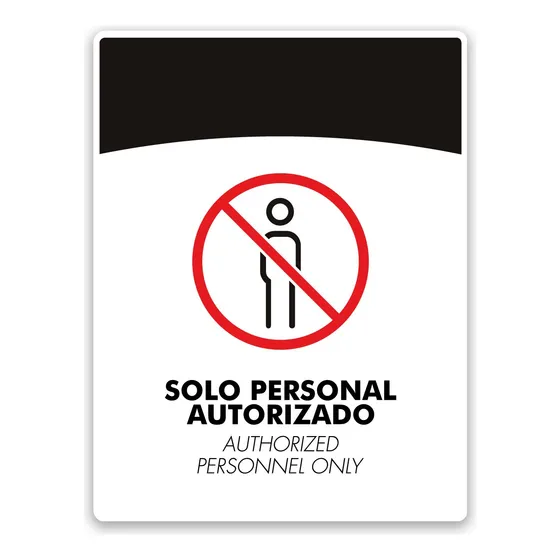 Señalización Aviso Solo Personal Autorizado 16x21cm