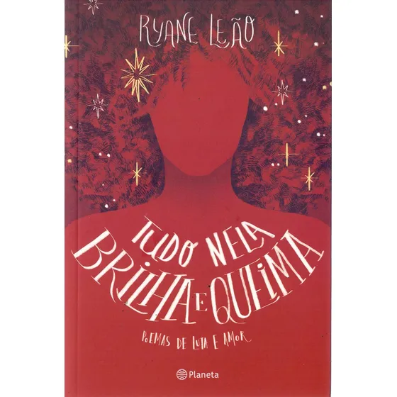 Livro Tudo Nela Brilha E Queima