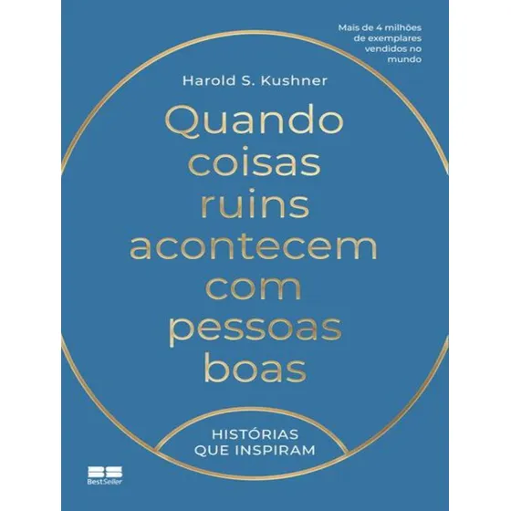 Quando Coisas Ruins Acontecem Com Pessoas Boas
