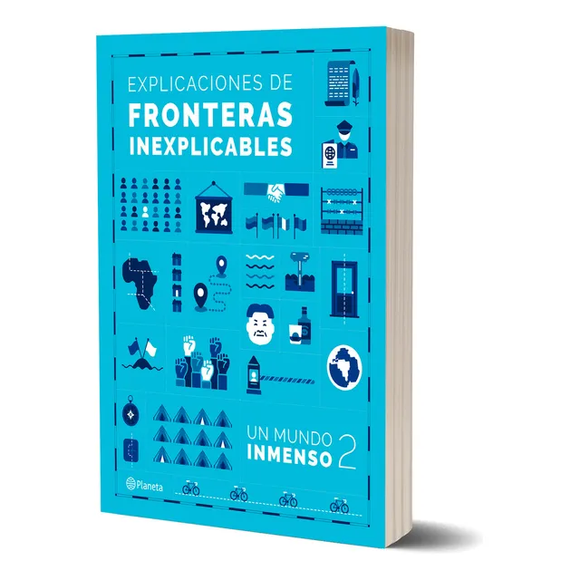 Explicaciones de Fronteras Inexplicables de un Mundo Inmenso Vol 2 Editorial Planeta Tapa Blanda 2024