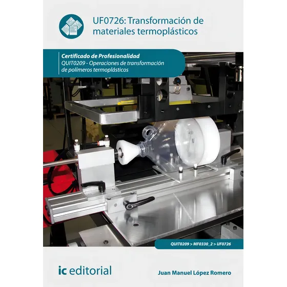 Transformación De Materiales Termoplásticos. Quit0209 - O... | Cuotas sin interés
