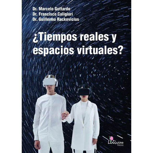 ¿tiempos Reales Y Espacios Virtuales?