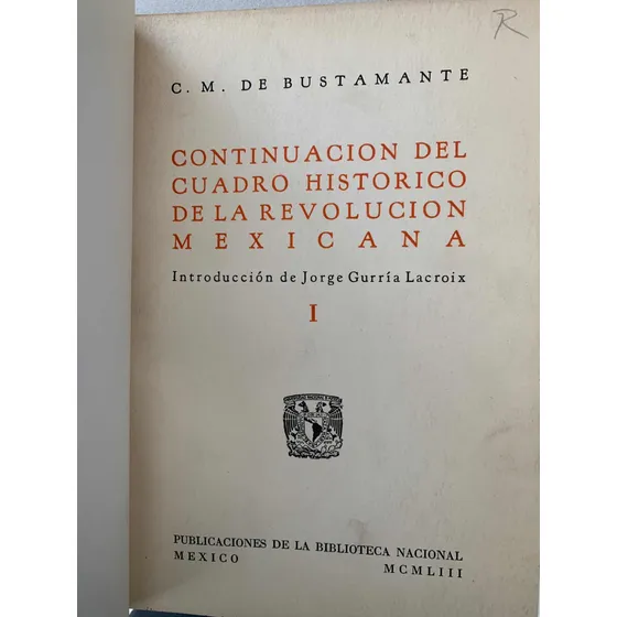 Continuación Del Cuadro Histórico Revolución Mexicana 1 1953
