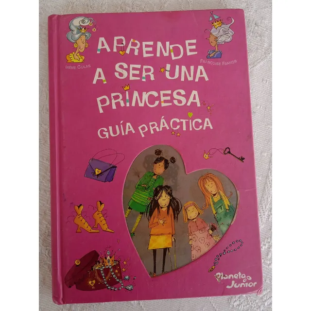 Libro Infantil Usado  Aprende A Ser Una Princesa 