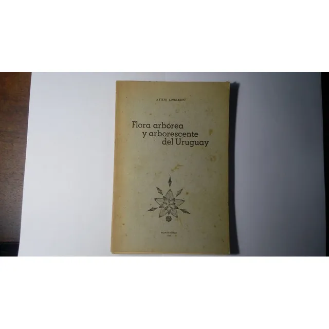 Libro Flora Arborea Y Arborescente Del Uruguay  