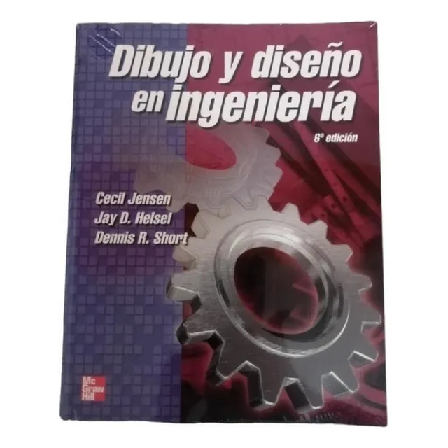 Libro En Fisico  Dibujo Y Diseño En Ingeniería 6ta Edicion