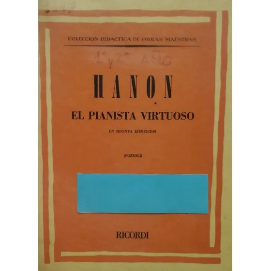 Piano.el Pianista Virtuoso En 60 Ejercicios.hanon.
