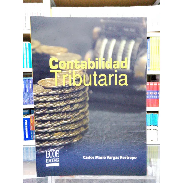 Contabilidad Tributaria Carlos Mario Libro Original