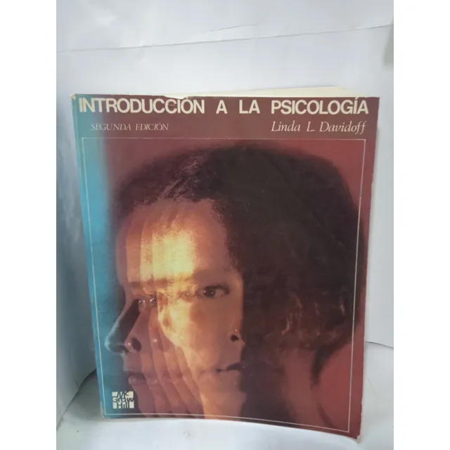 Introducción A La Psicología 2ed.