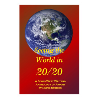 Libro: Seeing The World In A Southwest Writers Anthology Of Libro: Seeing The World In A Southwest Writers Anthology Of