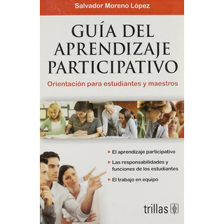 Guía Del Aprendizaje Participativo Orientación Trillas Guía Del Aprendizaje Participativo Orientación Trillas