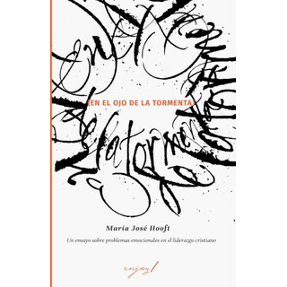 Libro: En El Ojo De La Tormenta: Un Ensayo Sobre Desórdenes Libro: En El Ojo De La Tormenta: Un Ensayo Sobre Desórdenes
