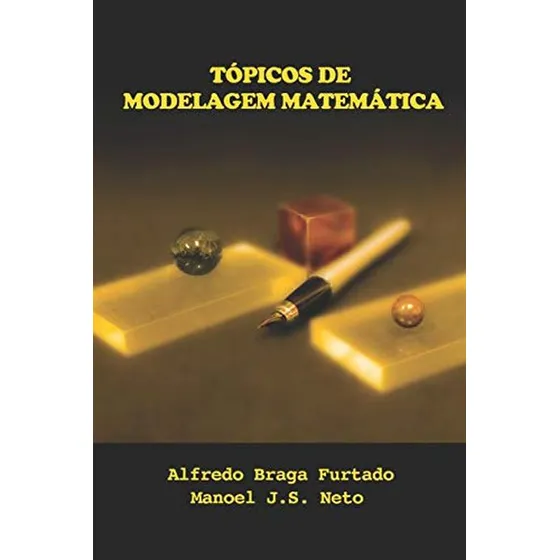 Tópicos De Modelagem Matemática (edição Em Português)