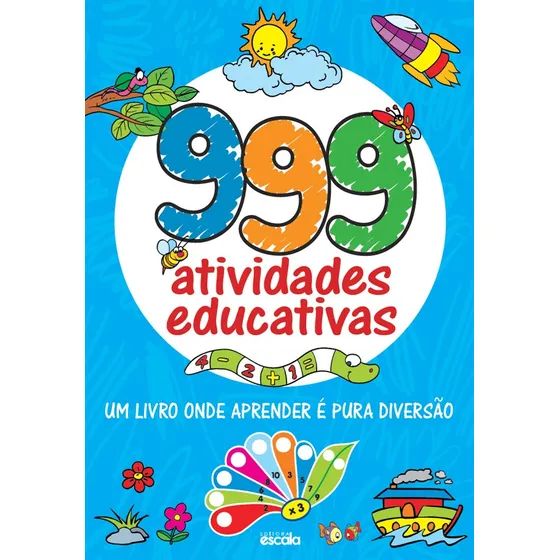999 Atividades Educativas: Um Livro Onde Aprender é Pura Diversão, de Lafonte, Editora. Editorial Editora Lafonte Ltda, capa mole em português, 2020