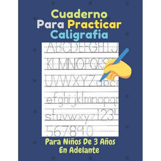 Libro: Cuaderno Para Practicar Caligrafía Para Niños De 3