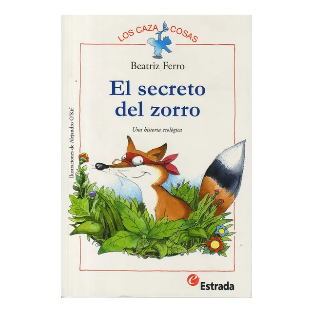 Secreto Del Zorro, El