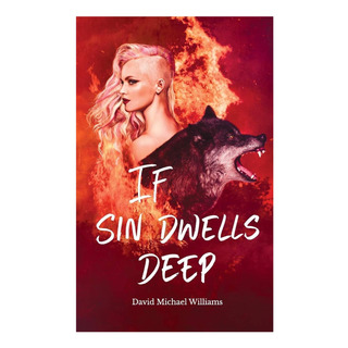 Livro: If Sin Dwells Deep (o Ciclo Do Sono Da Alma) Livro: If Sin Dwells Deep (o Ciclo Do Sono Da Alma)