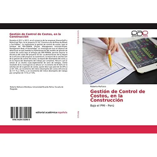 Gestion De Control De Costos, En La Construccion: Bajo El Pm