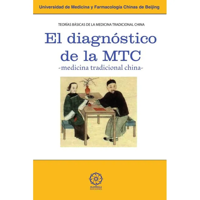 El Diagnóstico En La Medicina China Tradicional