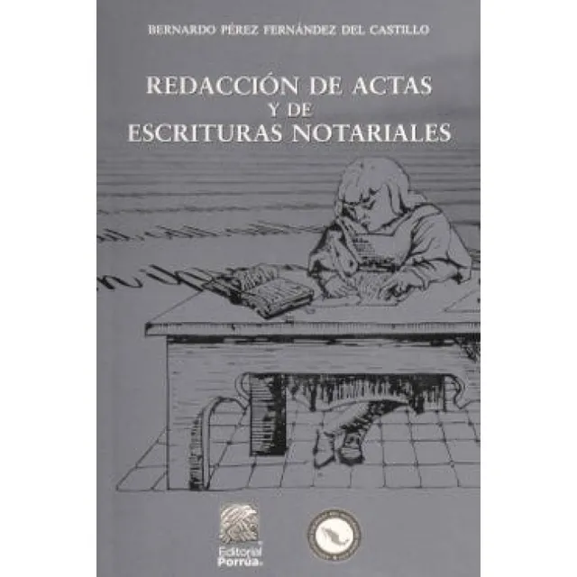 Libro Redacción De Actas Y De Escrituras Notariales. Tercera