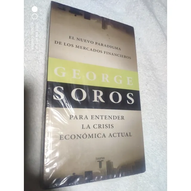 El Nuevo Paradigma De Los Mercados Financieros, George Soros