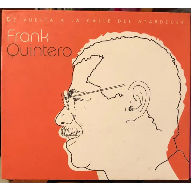 Cd - Frank Quintero / De Vuelta A La Calle Del Atardecer