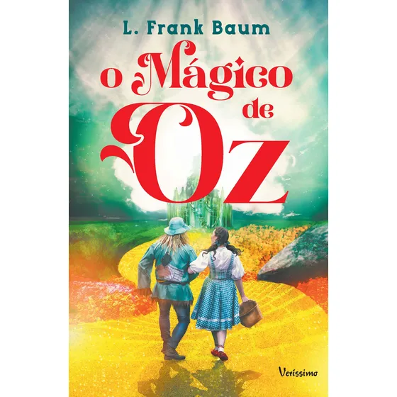 O Mágico De Oz, De L. Frank Baum., Vol. 1. Editorial Veríssimo, Capa Mole, Edição 1 Em Português, 2024