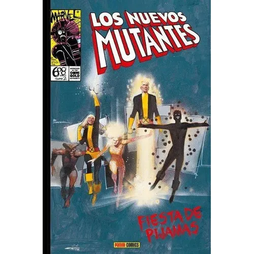 Los Nuevos Mutantes 2 Fiesta De Pijamas, De Arthur Adams, Chris Claremont, Bill Sien. Editorial Panini Comics En Español