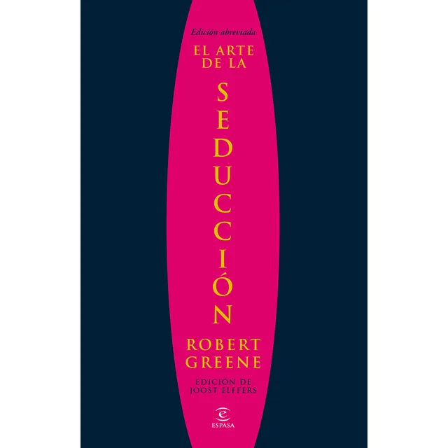 El Arte De La Seducción
