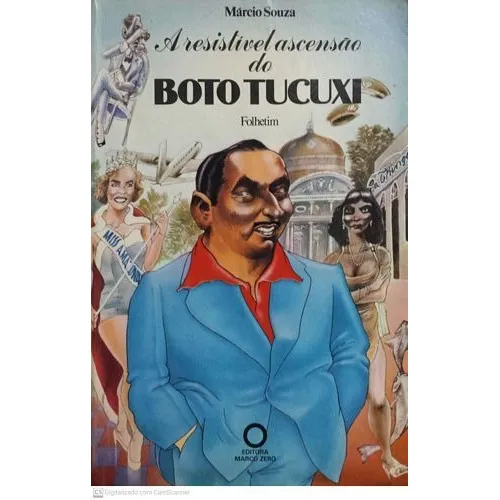 Livro Resistível Ascensão Do Boto Tu Souza, Márcio