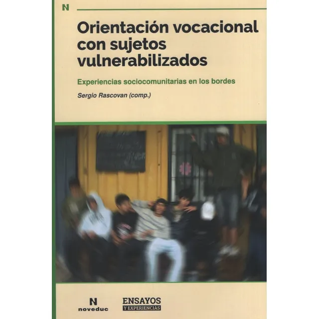 Orientacion Vocacional Con Sujetos Vulnerabilizados