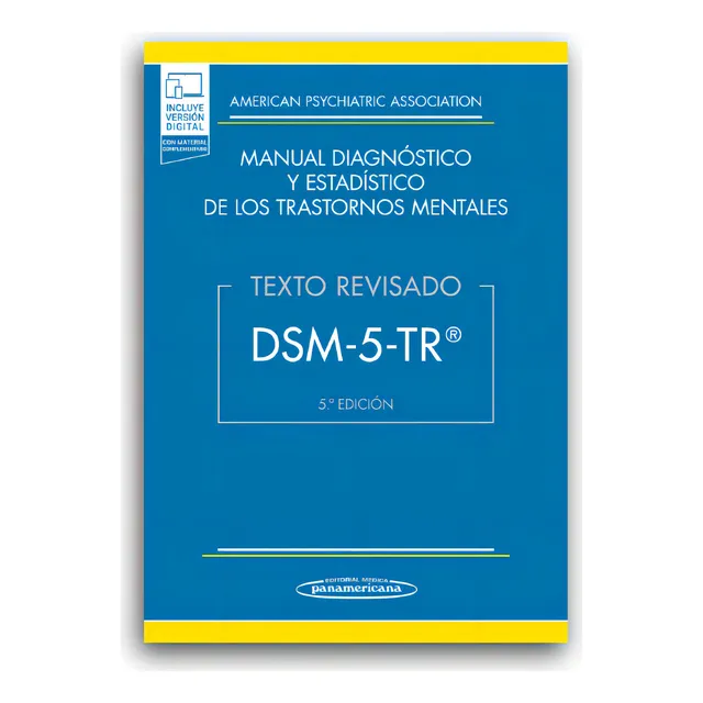 DSM-5-TR® Manual Diagnóstico y Estadístico de los Trastornos Mentales - Editorial Médica Panamericana