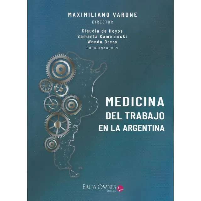 Medicina Del Trabajo En La Argentina Varone