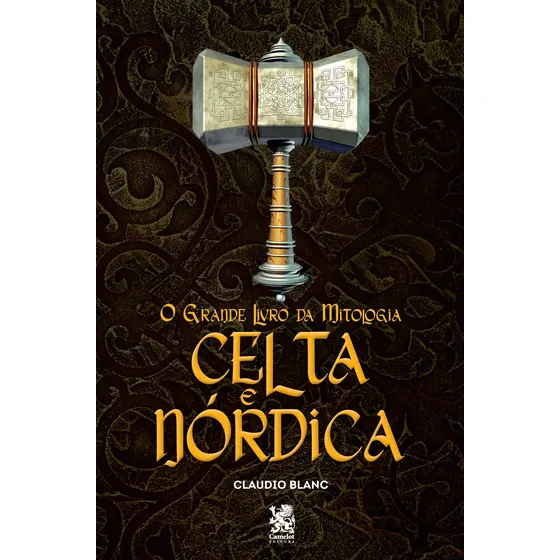 O Grande Livro Da Mitologia Celta E Nórdica de Claudio Blanc Editorial Ibc Capa Mole en Português 2022