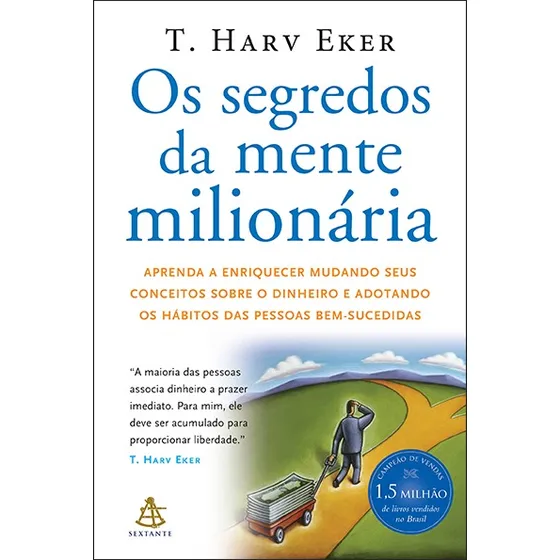 Livro Os Segredos Da Mente Milionária Edição 01 Em Português Editora Sextante 2006