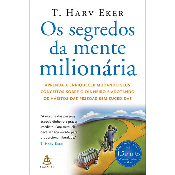Livro Os Segredos Da Mente Milionária Edição 01 Em Português Editora Sextante 2006 Livro Os Segredos Da Mente Milionária Edição 01 Em Português Editora Sextante 2006