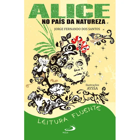 Livro Alice no país da natureza Leitura fluente Capa Mole