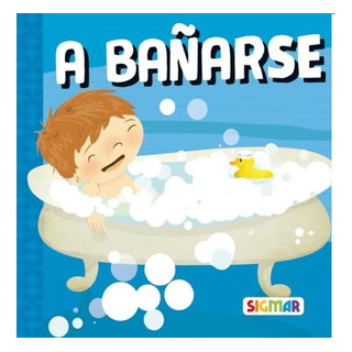 A Bañarse(coleccion Hola Nico) - Varios Autores A Bañarse(coleccion Hola Nico) - Varios Autores