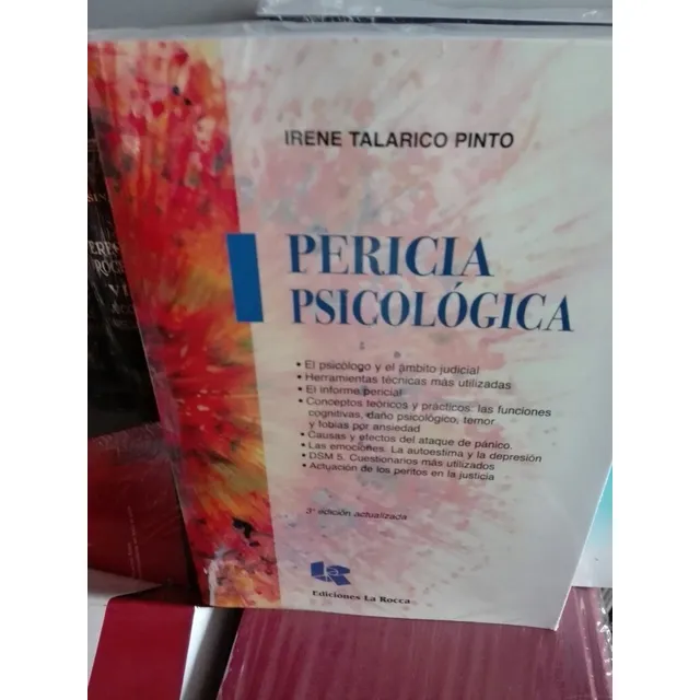 Pericia Psicológica. 3° Edición Autor: Talarico Pinto, Irene