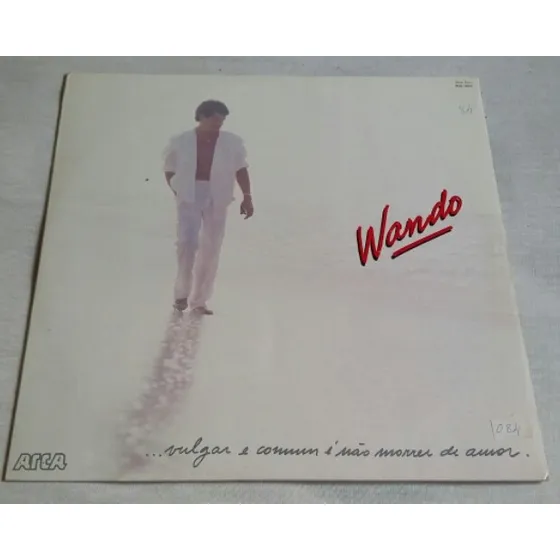 Lp Wando / 1985 / Vulgar E Comum É Nao Morrer De Amor / Hbs