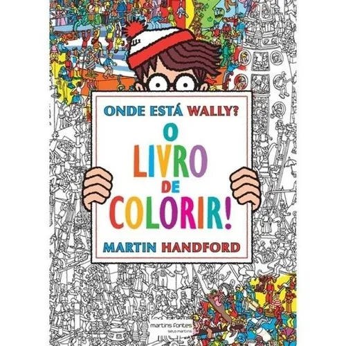 Onde Esta Wally - O Livro De Colorir - Martins